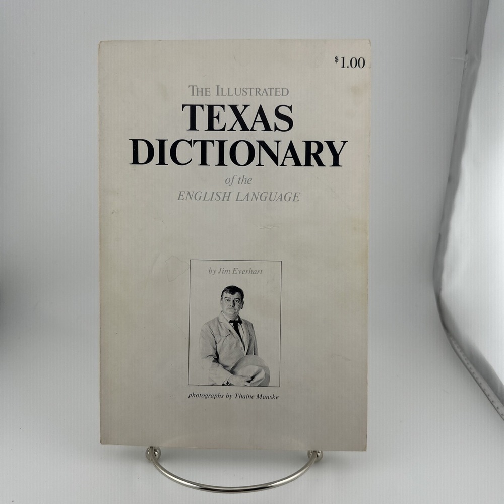 ILLUSTRATED TEXAS DICTIONARY OF ENGLISH LANGUAGE JIM EVERHART 1967 HOUSTON